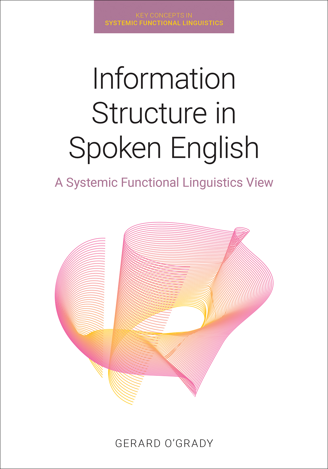 Information Structure in Spoken English