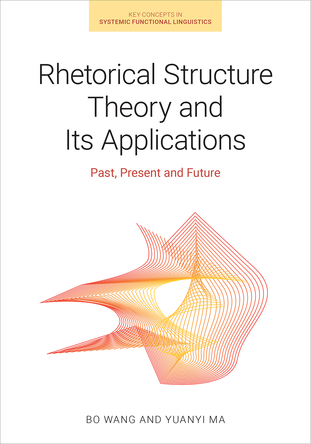 Rhetorical Structure Theory and Its Applications